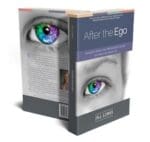 After the Ego: Insights From the Pathwork® Guide on How to Wake Up
