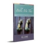 BIBLE ME THIS: Releasing the Riddles of Holy Scripture
